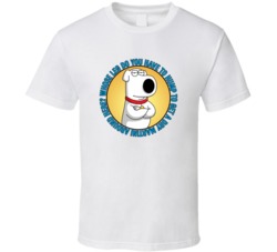 Whose Leg Do You Have To Hump Family Guy Brian Quote T Shirt 39280646