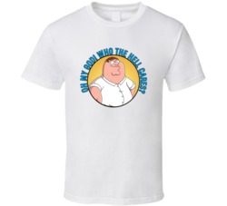 Omg Who The Hell Cares Family Guy Peter Quote T Shirt 39280982