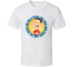 Like Fish And Chips And Fat Guys Family Guy Quagmire Quote T Shirt 39280988