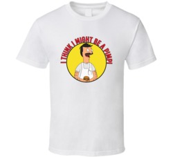 Might Be A Pimp Bobs Burgers Bob Quote T Shirt 39281336