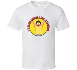 I Call It Trashion Bobs Burgers Gene Quote T Shirt 39282194