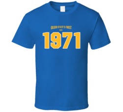 Golden State's Finest Est 1971 Basketball Fan T Shirt 39285022