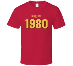 Calgary's Finest Est 1980 Hockey Fan T Shirt 39285203