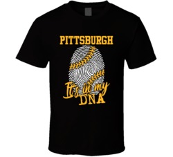It's In My Dna Pittsburgh Baseball Fingerprint T Shirt 39293787