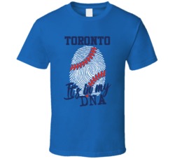 It's In My Dna Toronto Baseball Fingerprint T Shirt 39293796