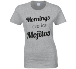 Mornings Are For Mojitos Clever T-Shirt 5845078