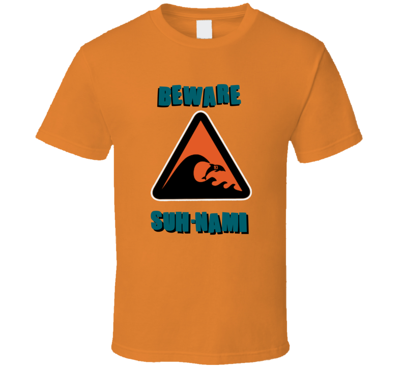 Beware Suhnami Suh Ndamukong Miami Football T Shirt