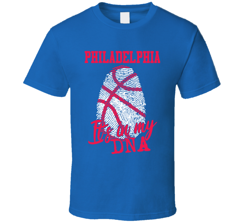 It's In My Dna Philadelphia Basketball Fingerprint T Shirt