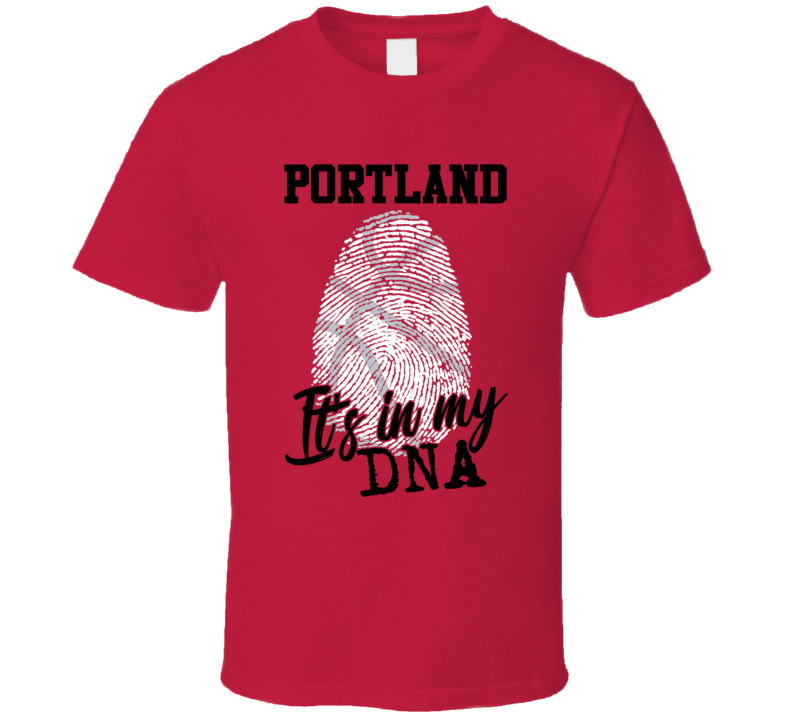 It's In My Dna Portland Basketball Fingerprint T Shirt