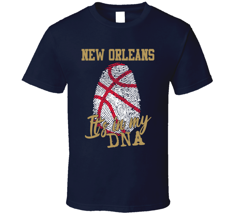 It's In My Dna New Orleans Basketball Fingerprint T Shirt