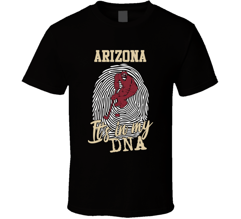 It's In My Dna Arizona Hockey Fingerprint T Shirt