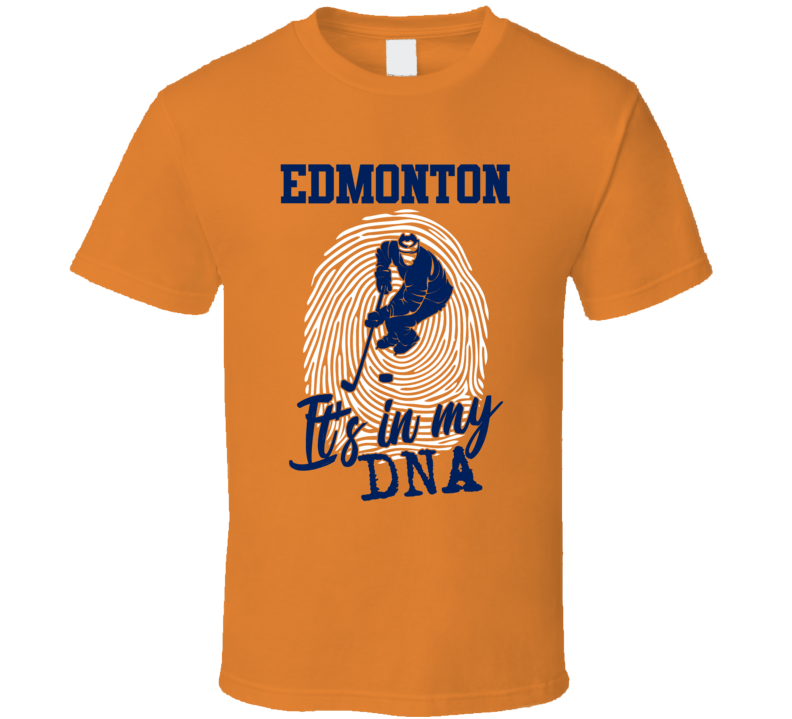 It's In My Dna Edmonton Hockey Fingerprint T Shirt It's In My Dna Edmonton Hockey Fingerprint T Shirt