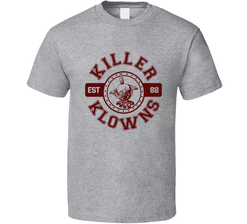Killer Klowns From Outer Space Est 88 T Shirt Killer Klowns From Outer Space Est 88 T Shirt