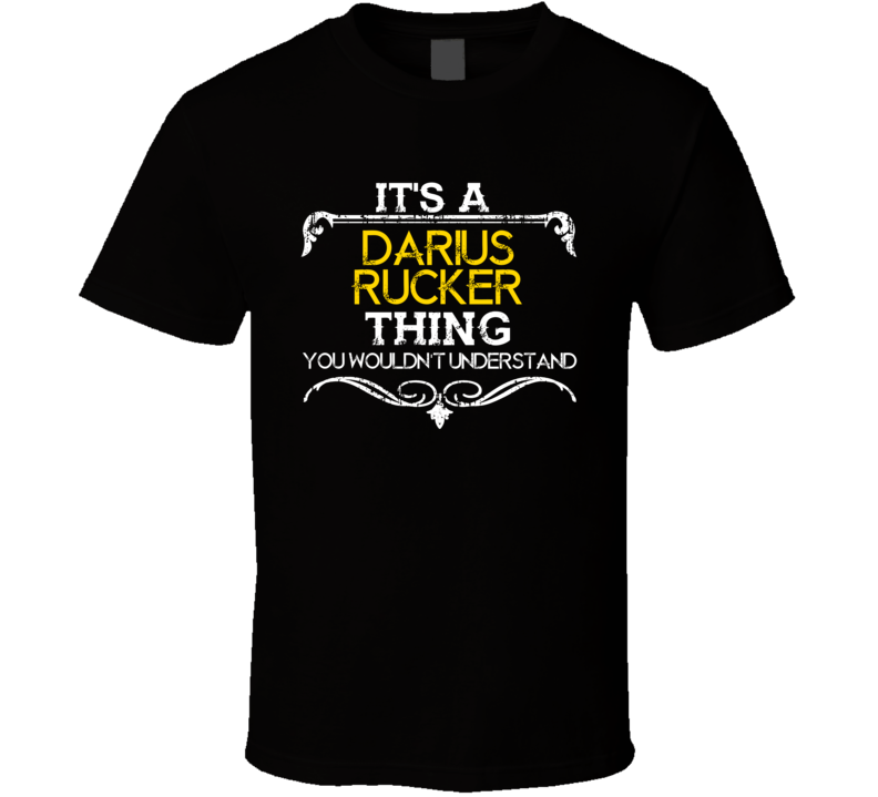 Its A Darius Rucker Thing Funny Country Artist Music T Shirt