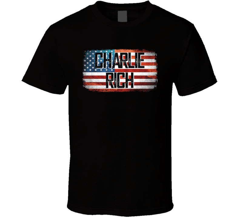 Charlie Rich American Pride Country Music Concert Fan T Shirt Charlie Rich American Pride Country Music Concert Fan T Shirt