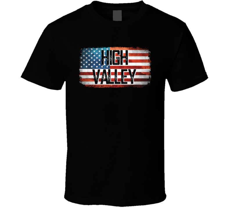 High Valley American Pride Country Music Concert Fan T Shirt High Valley American Pride Country Music Concert Fan T Shirt