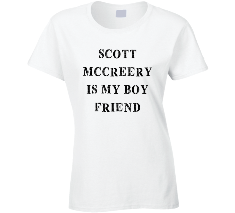 Scott Mccreery Is My Boyfriend Funny Trending Country Music T Shirt Scott Mccreery Is My Boyfriend Funny Trending Country Music T Shirt