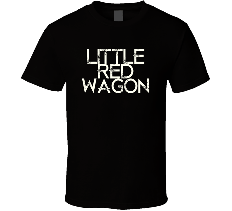 Little Red Wagon Miranda Lambert Country Music T Shirt Little Red Wagon Miranda Lambert Country Music T Shirt