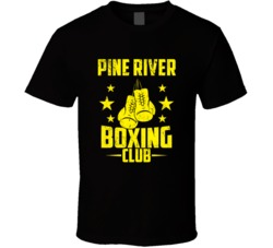 Pine River Wisconsin Boxing Club Cool Sports Fitness T Shirt 32632438