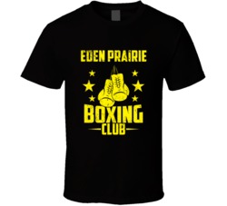 Eden Prairie Minnesota Boxing Club Cool Sports Fitness T Shirt 32632464
