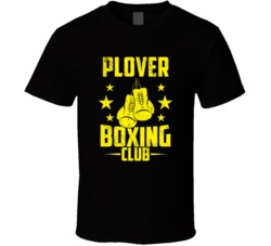 Plover Wisconsin Boxing Club Cool Sports Fitness T Shirt 32632493