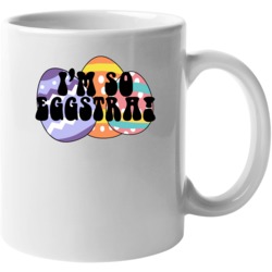 I'm So Eggs-tra Cute Decorated Easter Egg Mug Mug 37558297
