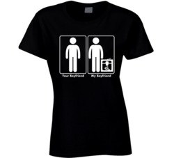 Your Boyfriend My Boyfriend 3d Printer Hobby Ladies T Shirt 37572770