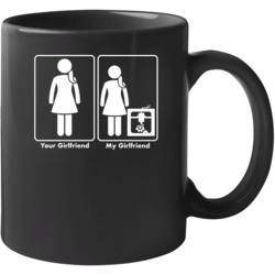 Your Girlfriend My Girlfriend 3d Printer Hobby Mug 37573246