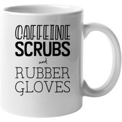 Caffeine Scrubs And Rubber Gloves Nurse Life Job Womens Mug 37574693
