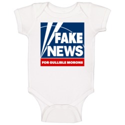 Fox Fake News For Gullible Morons Funny Baby One Piece 37642130