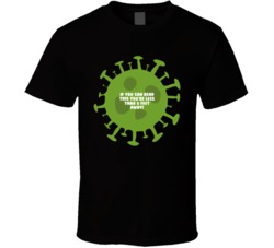 If You Can Read This You Are Less Than 6 Feet Away T Shirt 37706558