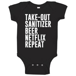 Takeout Sanitizer Beer Netflix Repeat Social Distancing Baby One Piece 37707565