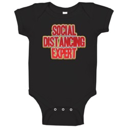 Social Distancing Expert Quarantine Baby One Piece 37708503