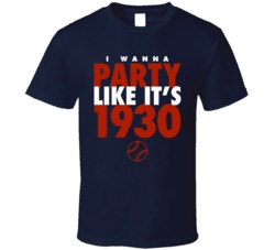 I Wanna Party Like It's 1930 Philadelphia Baseball World Series Champions T Shirt 38415712