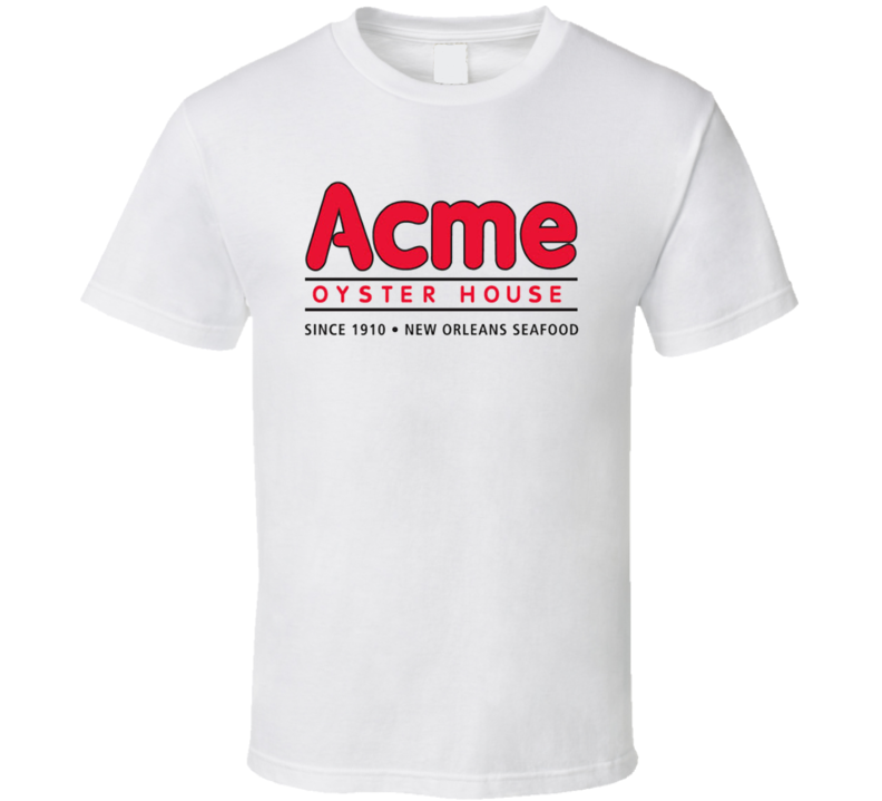 Acme Oyster House New Orleans Restaurant Logo T Shirt