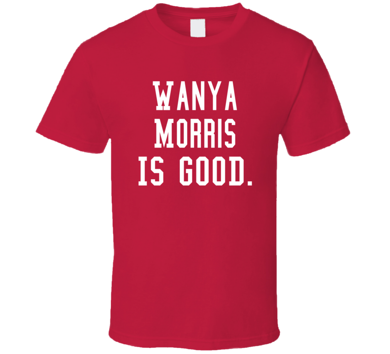 Wanya Morris Is Good T Shirt
