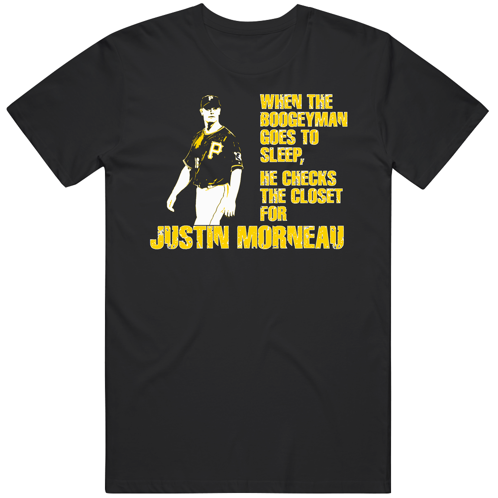 Baseball Boogeyman Justin Morneau Pittsburgh Merch Classic Cotton T Shirt