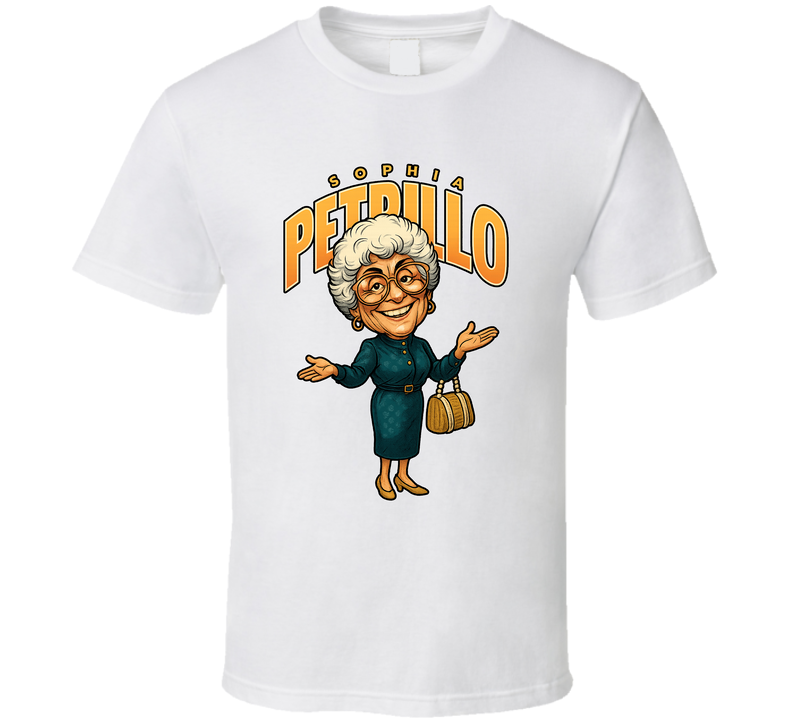 Sophia Petrillo The Golden Girls Tv Series Caricature Fan T Shirt Sophia Petrillo The Golden Girls Tv Series Caricature Fan T Shirt