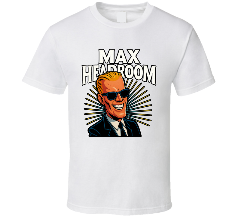 Max Headroom Tv Series Caricature Fan T Shirt Max Headroom Tv Series Caricature Fan T Shirt