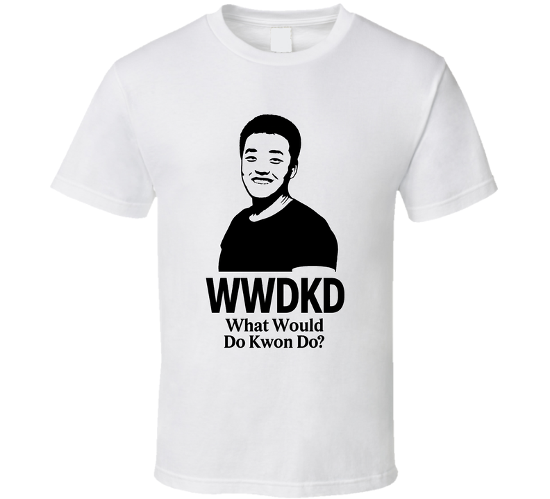 Wwdkd What Would Do Kwon Do Terra T Shirt Wwdkd What Would Do Kwon Do Terra T Shirt