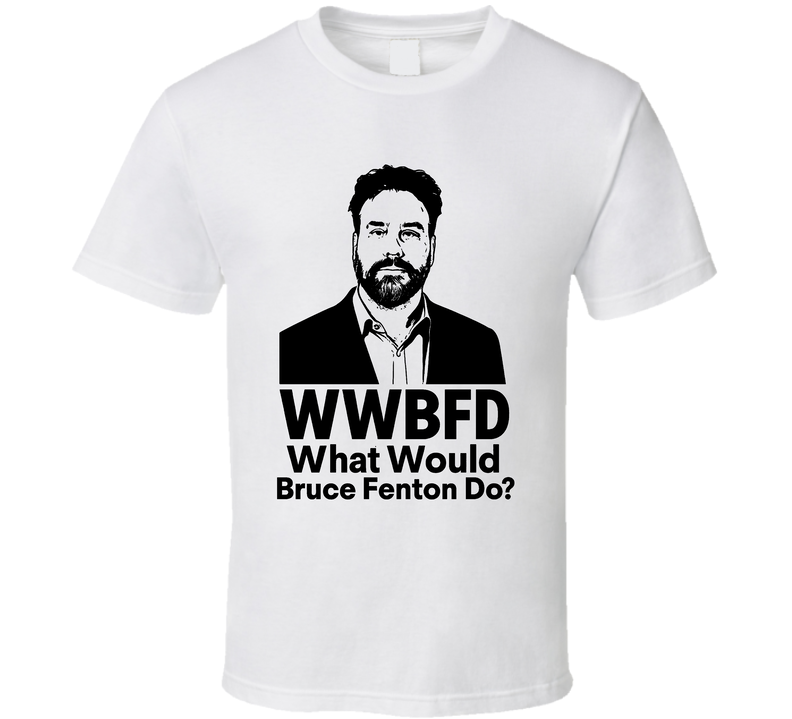 Wwbfd What Would Bruce Fenton Do Ravencoin T Shirt Wwbfd What Would Bruce Fenton Do Ravencoin T Shirt