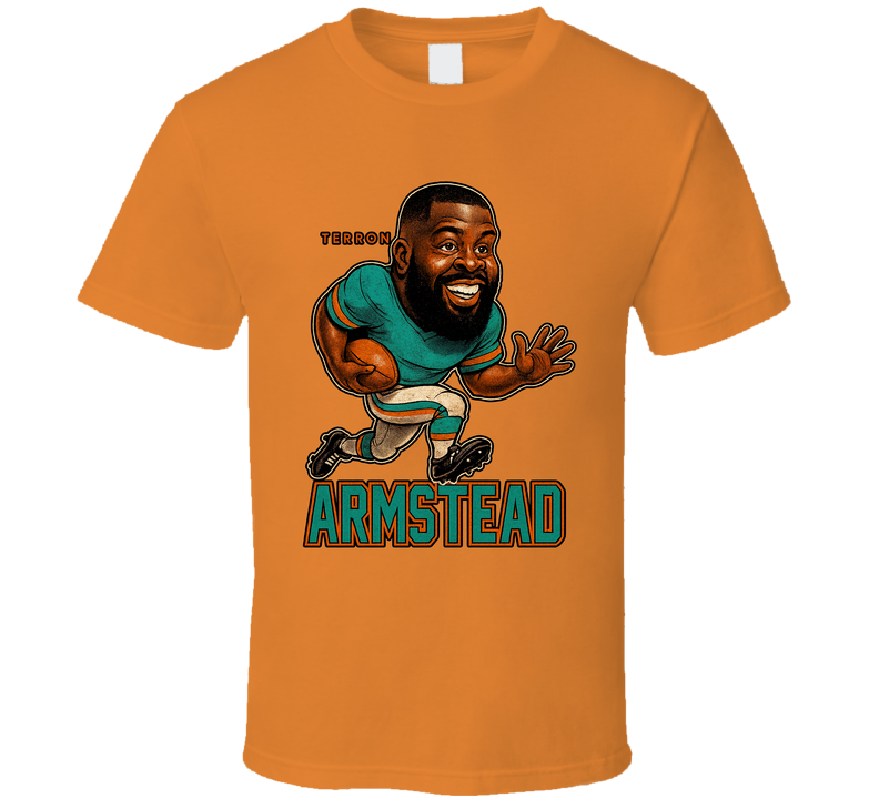 Terron Armstead Football Caricature Fan T Shirt Terron Armstead Football Caricature Fan T Shirt