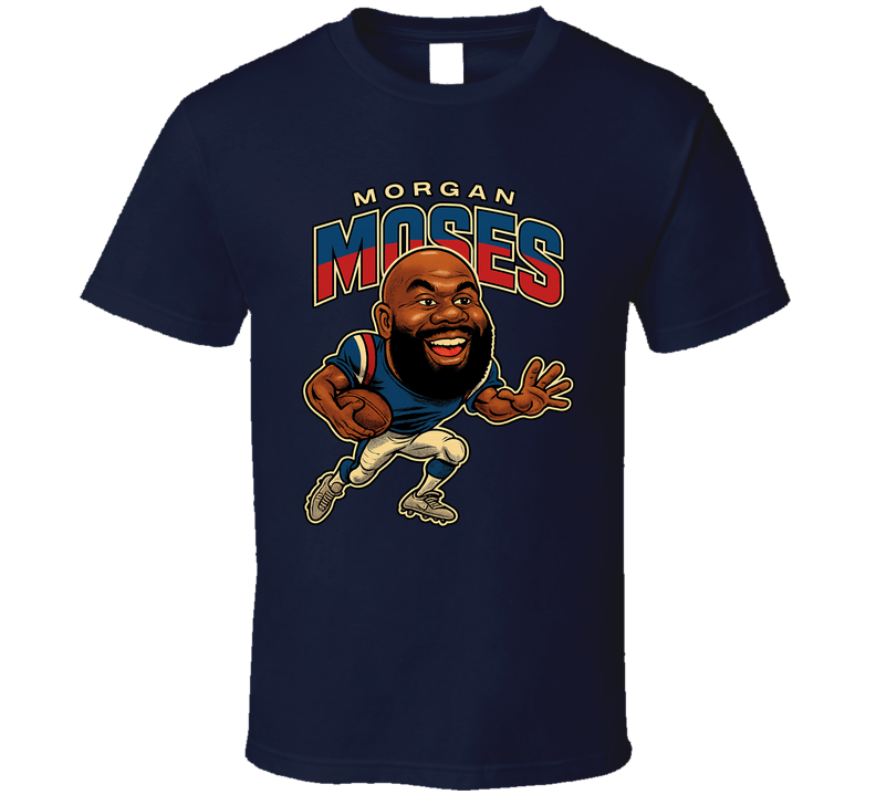 Morgan Moses Football Caricature Fan T Shirt Morgan Moses Football Caricature Fan T Shirt