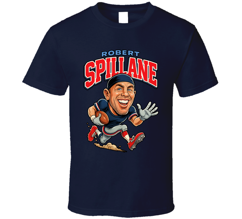 Robert Spillane Football Caricature Fan T Shirt Robert Spillane Football Caricature Fan T Shirt