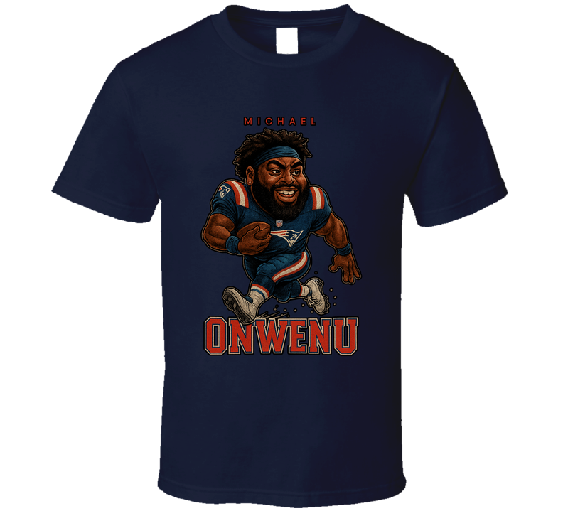Michael Onwenu Football Caricature Fan T Shirt Michael Onwenu Football Caricature Fan T Shirt