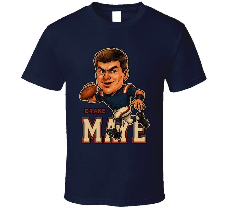 Drake Maye Football Caricature Fan T Shirt Drake Maye Football Caricature Fan T Shirt