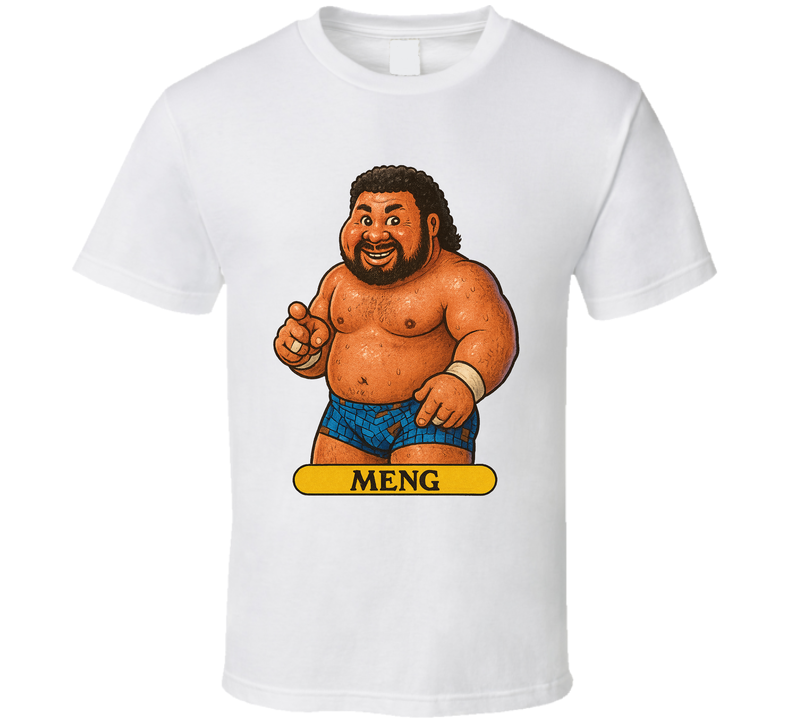 Meng Wrestling Fan Garbage Pail Kids Inspired T Shirt Meng Wrestling Fan Garbage Pail Kids Inspired T Shirt
