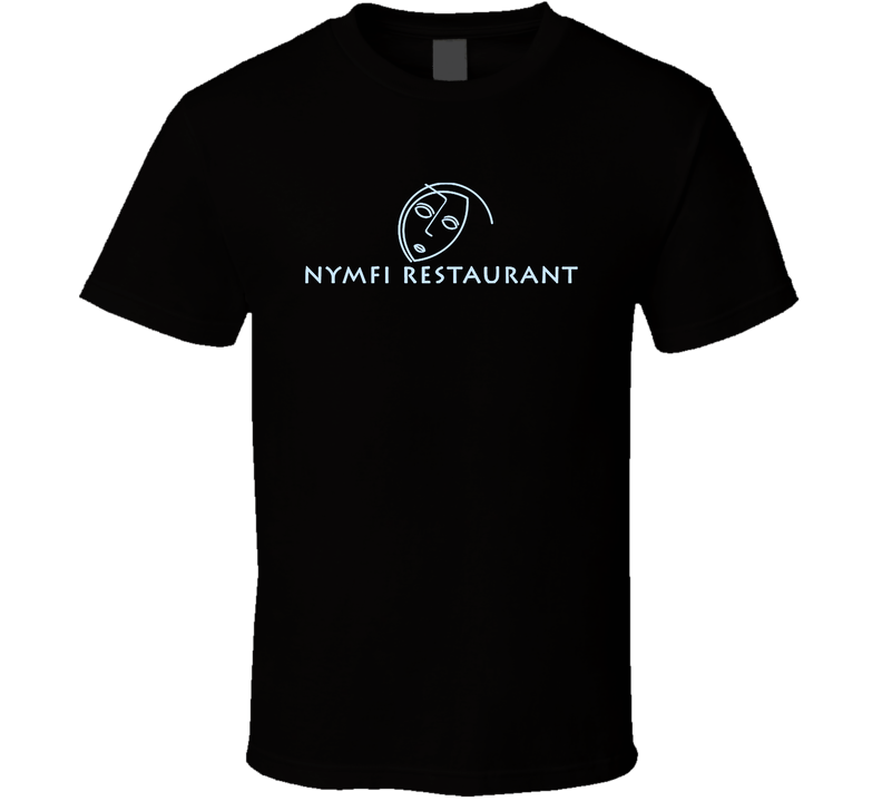 Nymfi Restaurant T Shirt Nymfi Restaurant T Shirt