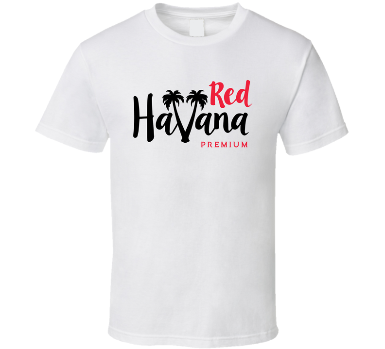 Red Havana Premium Beach Bar Restaurant T Shirt Red Havana Premium Beach Bar Restaurant T Shirt