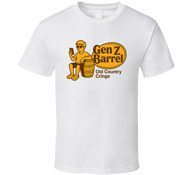 Gen Z Barrel Old Country Cringe Parody T Shirt Gen Z Barrel Old Country Cringe Parody T Shirt